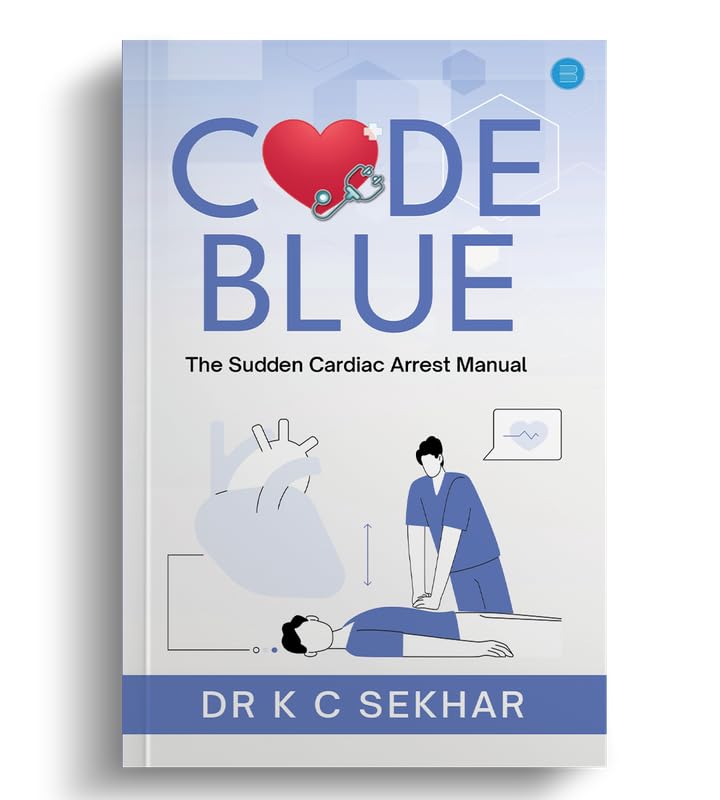 Code Blue- The Sudden Cardiac Arrest Manual