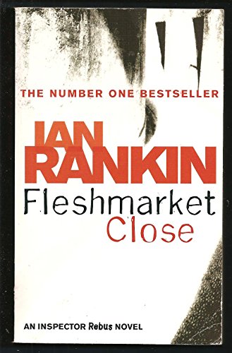 By Ian Rankin Fleshmarket Close [Paperback] B00RWQ1XCO Book Cover