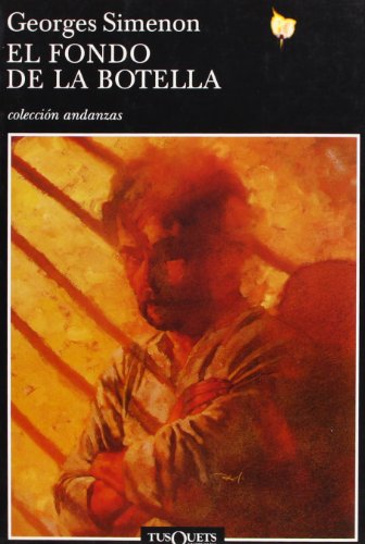 El fondo de la botella: 510 (Andanzas)