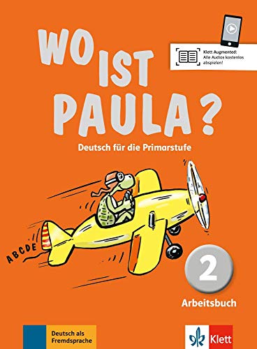 Télécharger Wo ist Paula? Deutsch für die Primarstufe : Arbeitsbuch 2 (1Cédérom) livre En ligne