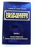 Major Modern Dramatists: American, British, Irish, German, Austrian, and Swiss Dramatists (Library of Literary Criticism) 0804432678 Book Cover