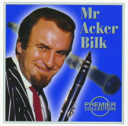 Mr. Acker Bilk // Premier Collection / Vol:1 [Audio CD]