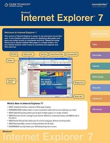 Windows Internet Explorer 7: Course/Notes Quick Reference Guide