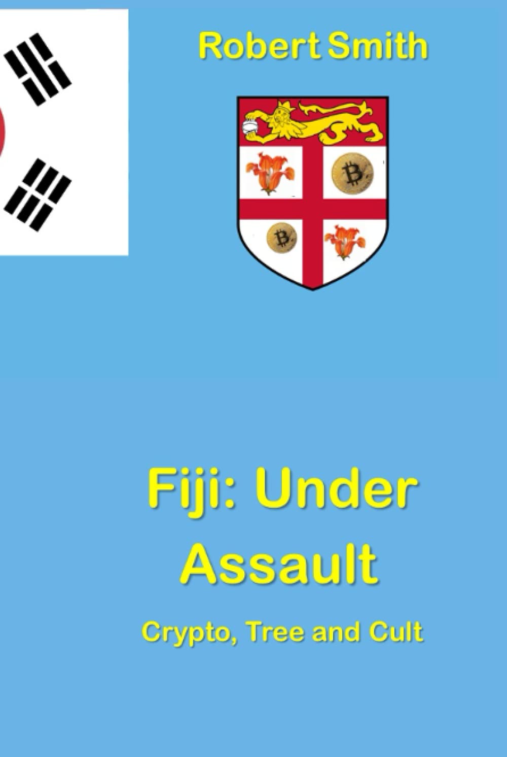Fiji: Under Assault: Crypto, Tree & Cult