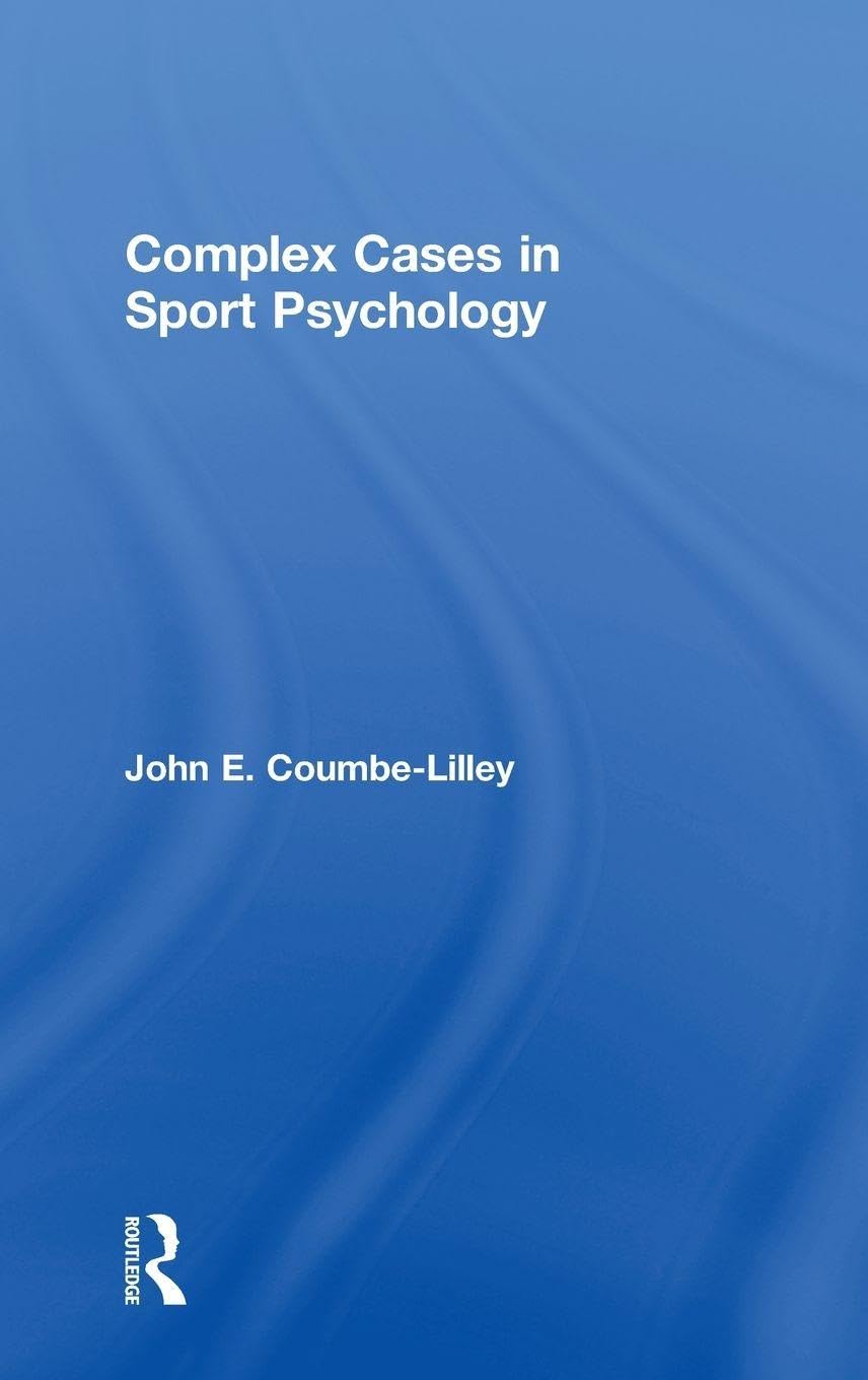 Complex Cases in Sport Psychology      1st Edition
