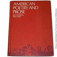 American Poetry and Prose: Part One 0395044588 Book Cover