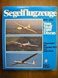  Segelflugzeuge 1935-1985. Vom Wolf Zum Discus. Flugzeugbau Bei Hirth.