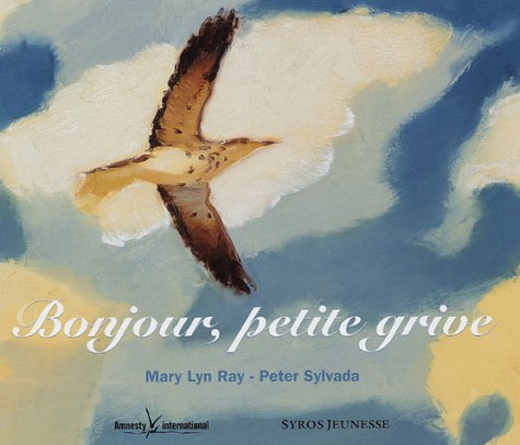 Bonjour, petite grive