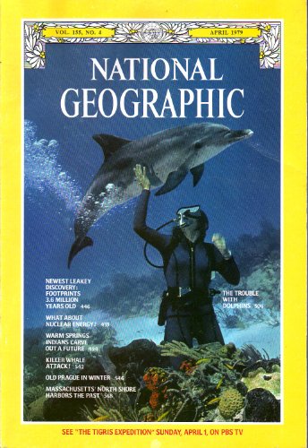 April 1979 National Geographic Volume 155 Number 4 April 1979 National Geographic Volume 155 Number 4