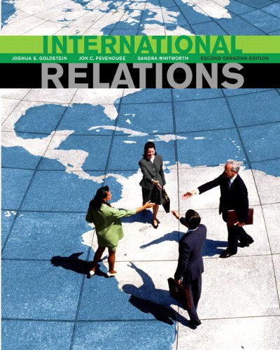 International Relations, Second Canadian Edition, with Research Navigator 2009 (2nd Edition)