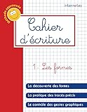  Cahier d\'écriture - 1- Les formes
