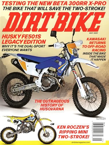 Dirt Bike Magazine May 2025