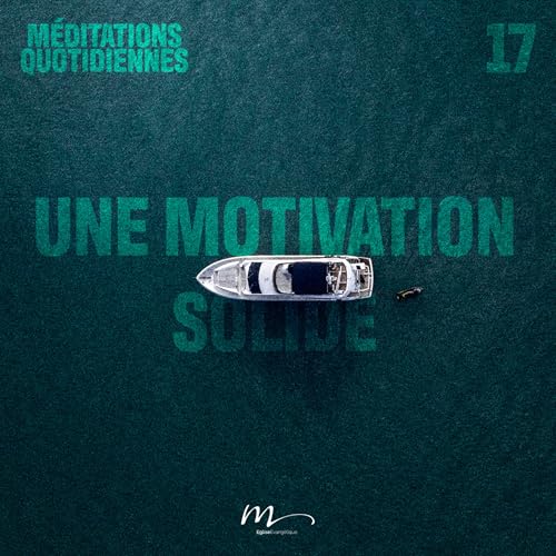 Une motivation solide - Contre-Courant Méditation 17 - 1 Corinthiens 9.25 - Jean-Pierre Civelli - Eglise M Podcast Por  arte