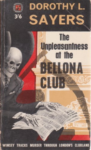 The Unpleasantness at the Bellona Club (Lord Pe... B0027353HS Book Cover