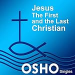 Cover of Jesus: The First and the Last Christian