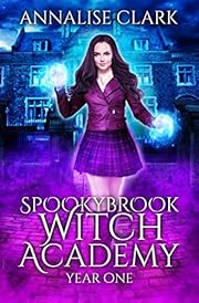 Spookybrook Witch Academy Year One: Beginnings