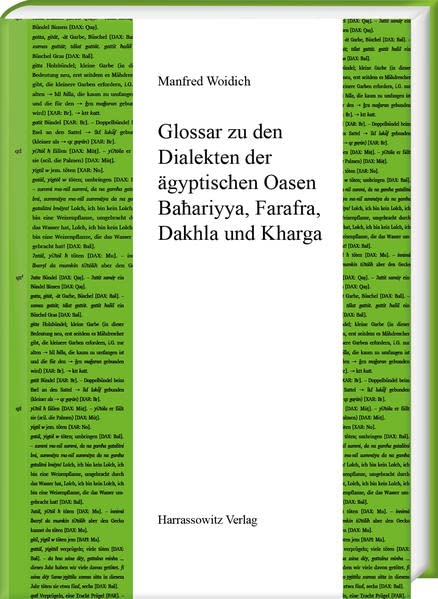 Agyptische Dialekte: Glossar Zu Den Dialekten Der Agyptischen Oasen Bahariyya, Farafra, Dakhla Und Kharga (1) (Semitica Viva, 39) (Arabic and German Edition)