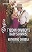 Tycoon Cowboy's Baby Surprise (The Wild Caruthers Bachelors)