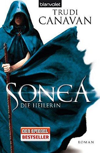 Sonea 2: Die Heilerin - Roman Sonea 2: Die Heilerin - Roman