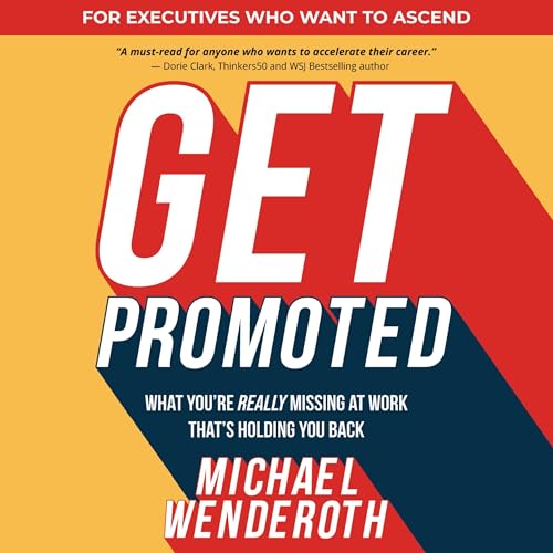 Get Promoted by Michael Wenderoth episode artwork