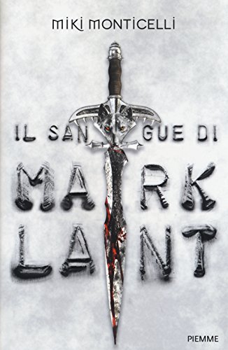 Il sangue di Marklant Il sangue di Marklant