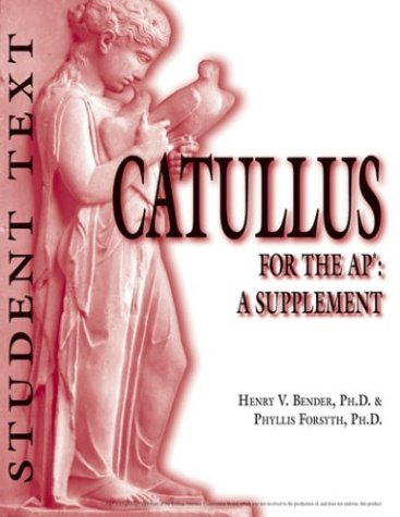 Amazon Catullus For The Ap A Supplement English And Latin