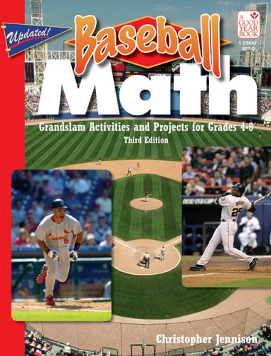 Baseball Math: Grandslam Activities and Projects for Grades 4-8