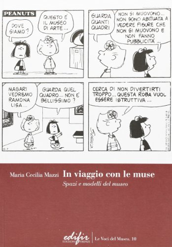 In viaggio con le muse. Spazi e modelli del museo