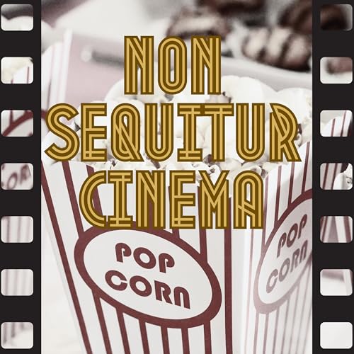 Non Sequitur Cinema cover art
