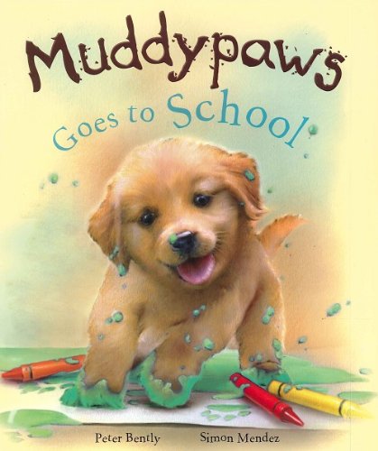 Muddypaws Goes to School
