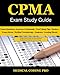 CPMA Exam Study Guide: 150 Certified Professional Medical Auditor Exam Questions, Answers, and Rationale, Tips To Pass The Exam, Medical Terminology, ... To Reducing Exam Stress, and Scoring Sheets