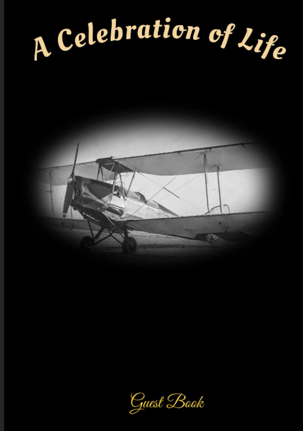 Celebration of Life Memorial Guest Book: Condolence and Remembrance Registry - Old Airplane