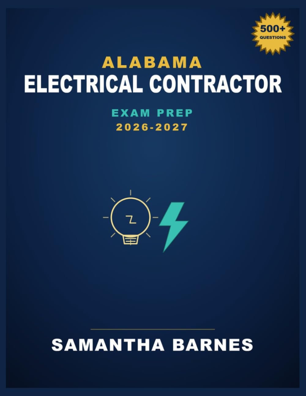Alabama Electrical Contractor Exam Prep 2026-2027