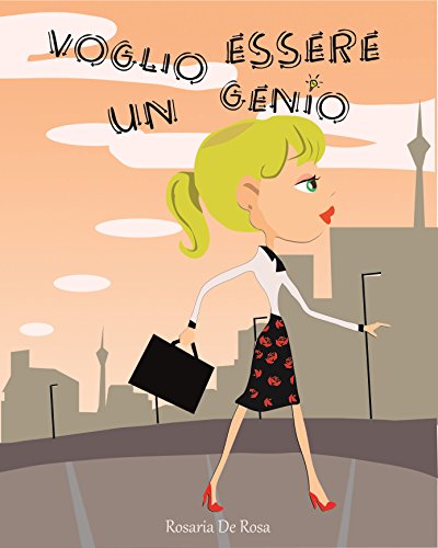 Voglio essere un genio