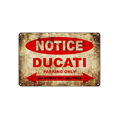 Ducati Motorcycles Bikes Only All Others Will Be Towed Parkplatzschild Vintage Retro Metall Dekor Kunst Shop Man Cave Bar Aluminium 20,3 x 30,5 cm