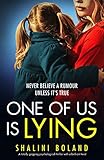 One of Us Is Lying: A totally gripping psychological thriller with a brilliant twist