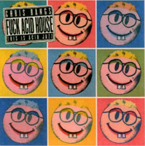 Fuck Acid House This Is Acid Jazz [Audio CD]
