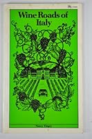 Wine Roads Of Italy 0850971772 Book Cover