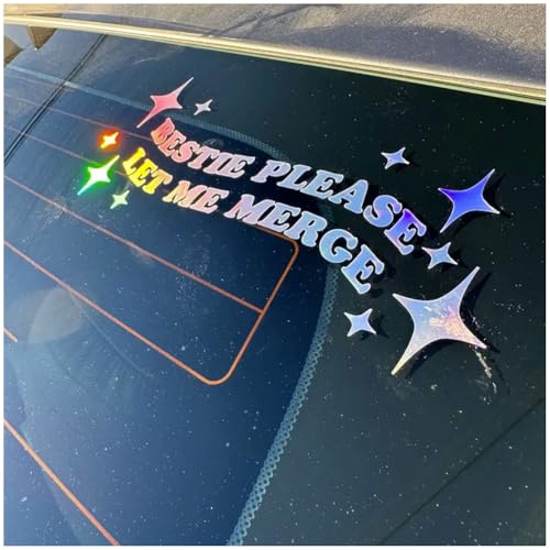 Image of Bestie Please let me Merge car Decals, Let me Merge Bumper Stickers, Funny Laser Car Bumper Stickers