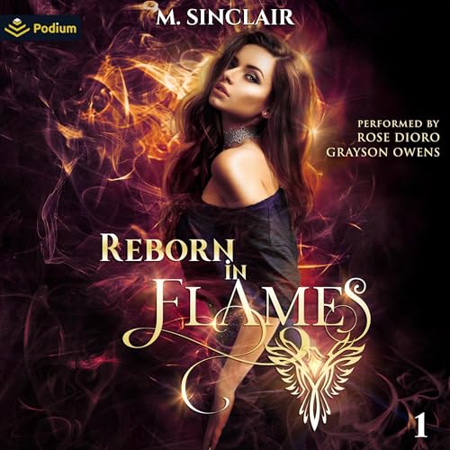Reborn in Flames by M. Sinclair episode artwork