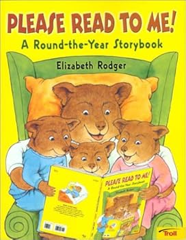Paperback Please Read To Me: A Round The Year Storybook Book