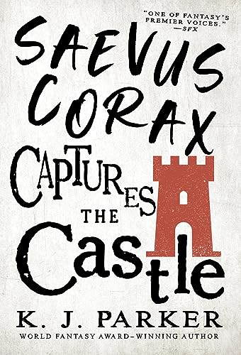 Cover of Saevus Corax Captures the Castle