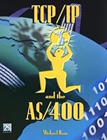 TCP/IP and the AS/400 1882419723 Book Cover