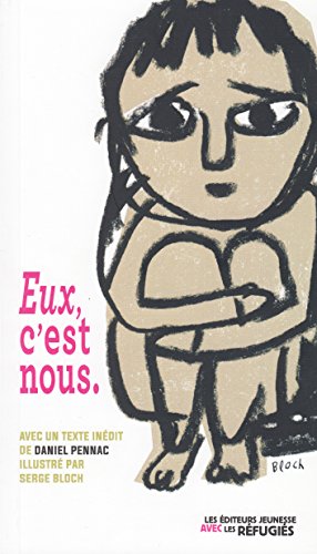Eux, c'est nous (Cimade) (French Edition) Eux, c'est nous (Cimade) (French Edition)