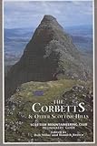 smc deutsche generalbau gmbh  The Corbetts and Other Scottish Hills: Scottish Mountaineering Club Hillwalkers\' Guide (SMC hillwalkers\' guide)