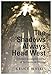 Produktbild The Shadows Always Head West: A Modern Day Pilgrim's Journal of the Camino de Santigo