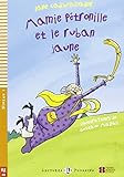 MAMIE PETRONILLE ET LE RUBAN