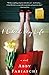 I Liked My Life: A Novel