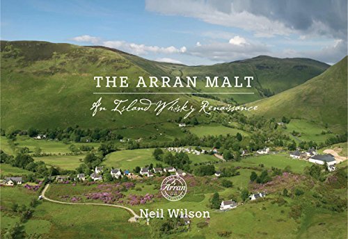 Télécharger The Arran Malt: An Island Whisky Renaissance by Neil Wilson (2016-07-02) PDF Ebook En Ligne