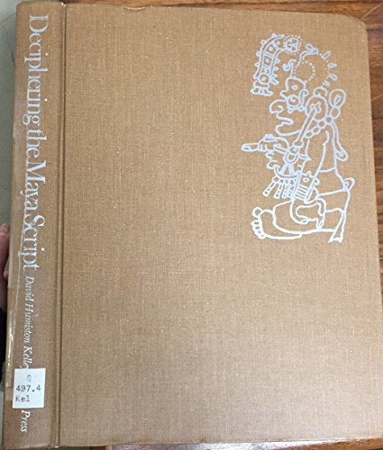 Deciphering the Maya Script 0292715048 Book Cover